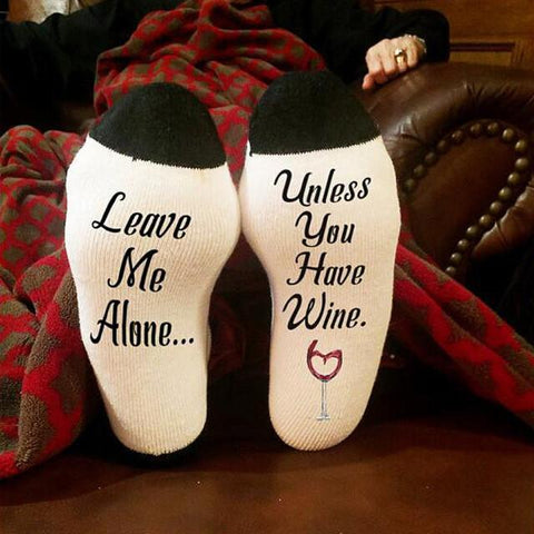 If You can read this Bring Me Wine socks